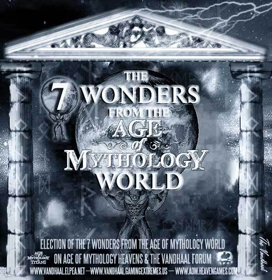 The seven wonders from the Age of Mythology shortlist vote poster